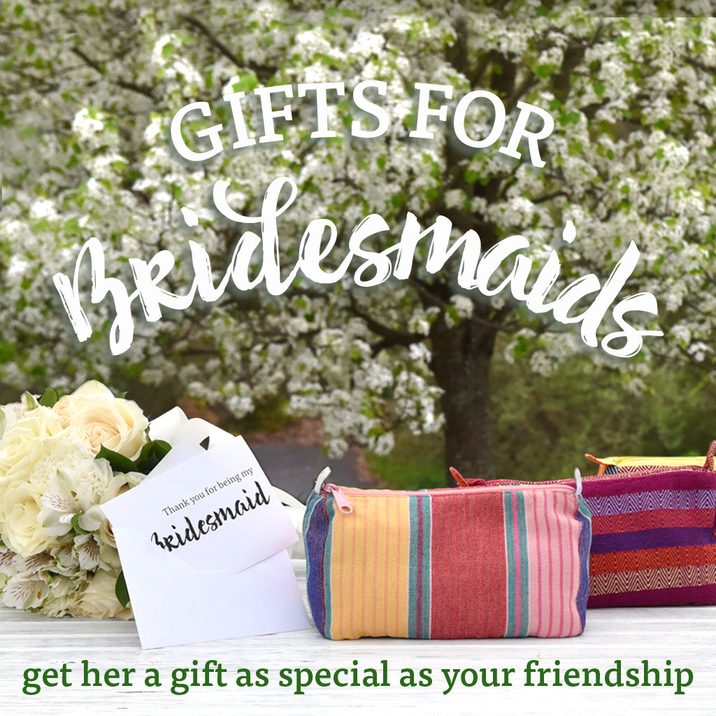 Fair Trade bridesmaid gifts hand woven in Guatemala by Maya women's weaving collective.